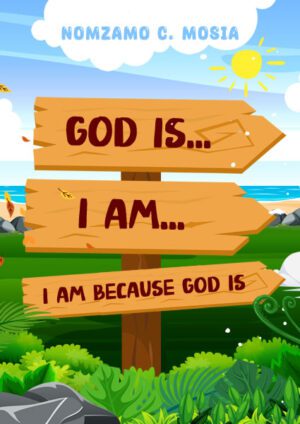God Is... I Am...